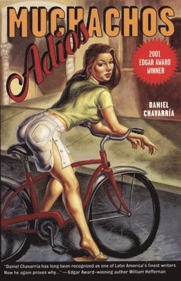 Daniel Chavarría - Adios Muchachos, Häftad