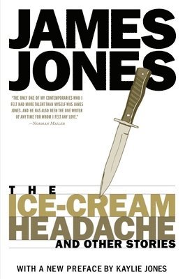 James Jones, Kaylie Jones - Ice Cream Headache, Häftad
