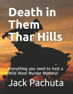 Death in Them Thar Hills 1