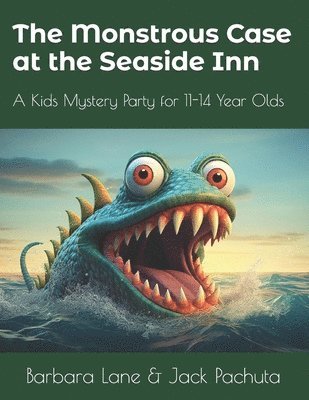 The Monstrous Case at the Seaside Inn 1