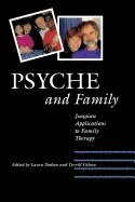 bokomslag Psyche And Family : Jungian Applications to Family Therapy