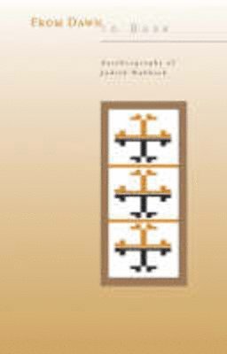 Judith Hubback - From Dawn to Dusk, Häftad