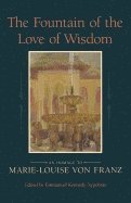 bokomslag Fountain of the Love of Wisdom