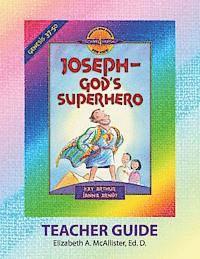 Elizabeth a. McAllister - Discover 4 Yourself(r) Teacher Guide: Joseph - God's Superhero, Häftad