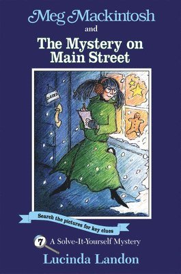 Meg Mackintosh and the Mystery on Main Street - title #7 Volume 7
