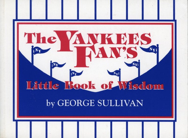 George Sullivan - Yankees Fan's Little Book of Wisdom, Häftad