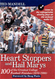 Heart Stoppers and Hail Marys 1