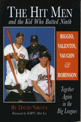 Hit Men and the Kid Who Batted Ninth