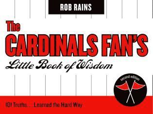 Rob Rains - Cardinals Fan's Little Book of Wisdom, Häftad