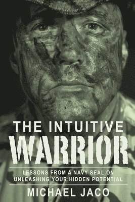 The Intuitive Warrior 1