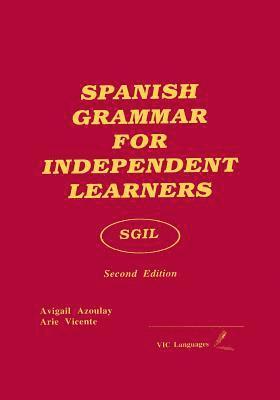Spanish Grammar for Independent Learners 1