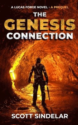 bokomslag The Genesis Connection -A Prequel: A Lucas Forge Novel - Book 0