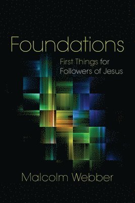 Malcolm Webber - Foundations, Häftad
