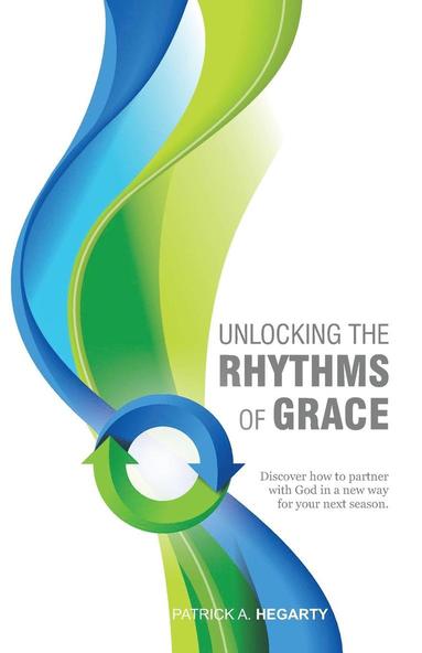bokomslag Unlocking the Rhythms of Grace