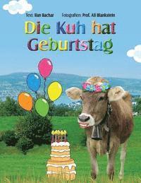 bokomslag Die Kuh hat Geburtstag