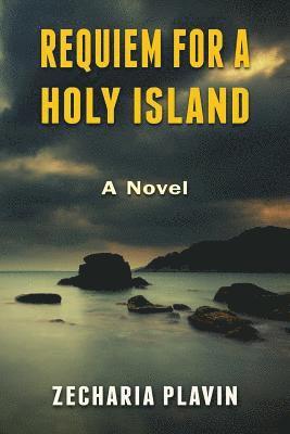 bokomslag Requiem for a Holy Island - A Novel