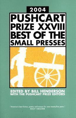 Bill Henderson - Pushcart Prize XXVIII, Häftad