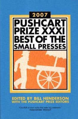 Bill Henderson - Pushcart Prize XXXI, Häftad