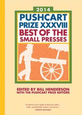 Pushcart Prize XXXVIII 1