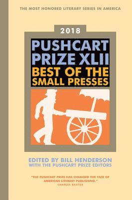 The Pushcart Prize XLII 1