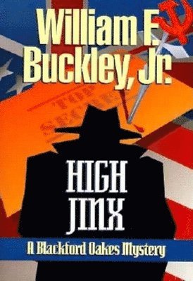 William F. Buckley Jr., William F. Buckley, William F. Buckley, Jr., Jr. William F. Buckley - High Jinx, Häftad