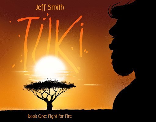 Jeff Smith - Tuki: Fight for Fire, Häftad