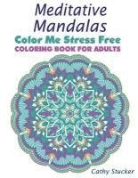bokomslag Meditative Mandalas - Coloring Book for Adults