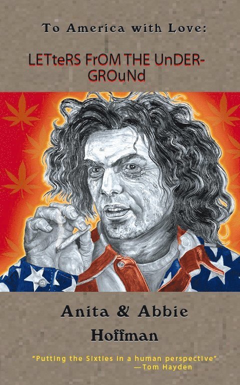 Abbie Hoffman, Anita Hoffman - LETTERS FROM THE UNDERGROUND, Häftad