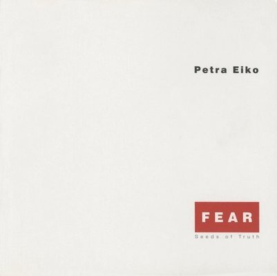 PETRA EIKO, Petra Eiko - FEAR, Häftad