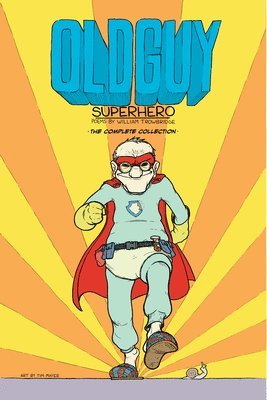 bokomslag Old Guy: Superhero