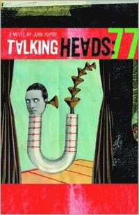 bokomslag Talking Heads: 77