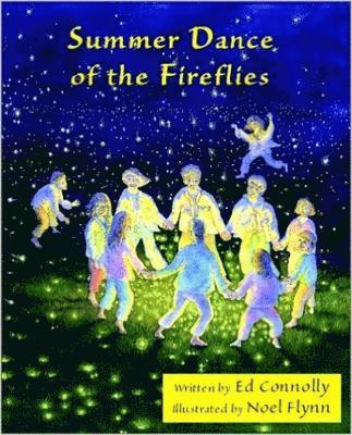 SUMMER DANCE OF THE FIREFLIES 1