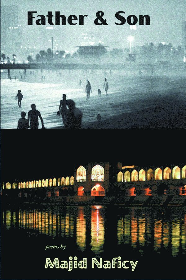 MAJID NAFICY, Majid Naficy - FATHER & SON, Häftad