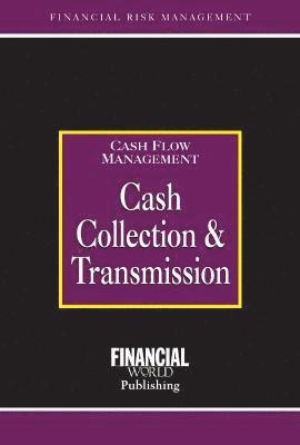 A Graham - Cash Collection & Transmission, Inbunden