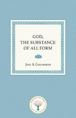 God, the Substance of All Form
