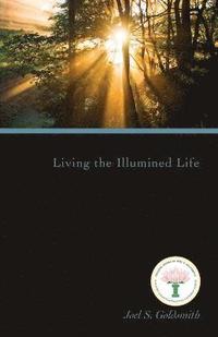 bokomslag Living the Illumined Life (1971 Letters)