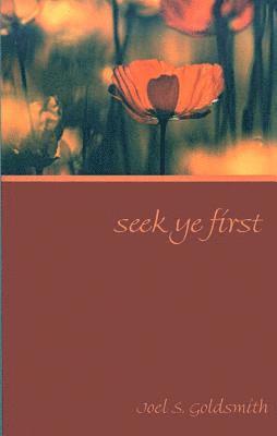 Seek Ye First (1973 Letters) 1