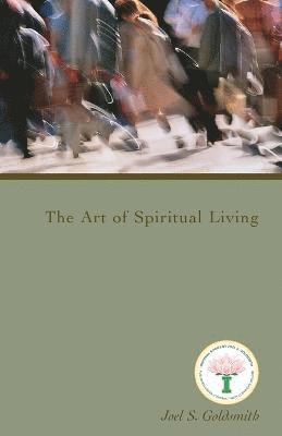 The Art of Spiritual Living 1
