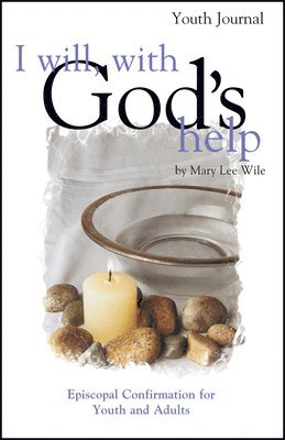 bokomslag I Will, with God's Help Youth Journal
