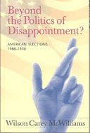 Beyond the Politics of Disappointment 1