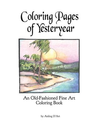 Coloring Pages of Yesteryear 1