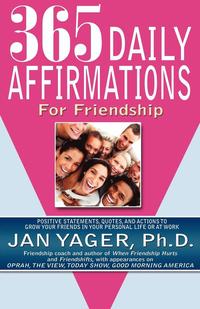bokomslag 365 Daily Affirmations for Friendship