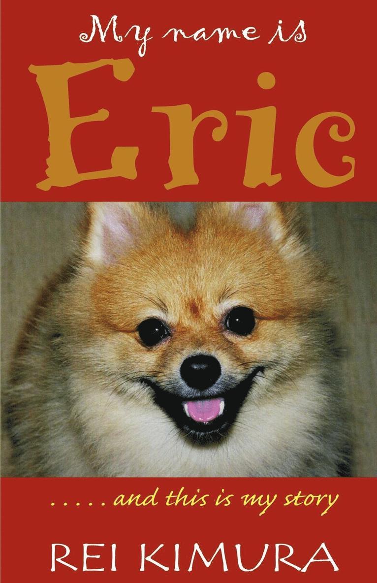 My Name is Eric 1