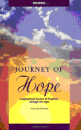 Clifford Stevens - Journey of Hope Reader: Inspirational Stories of Prophets Through the Ages, Häftad