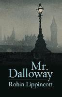 Robin Lippincott - Mr. Dalloway, Häftad