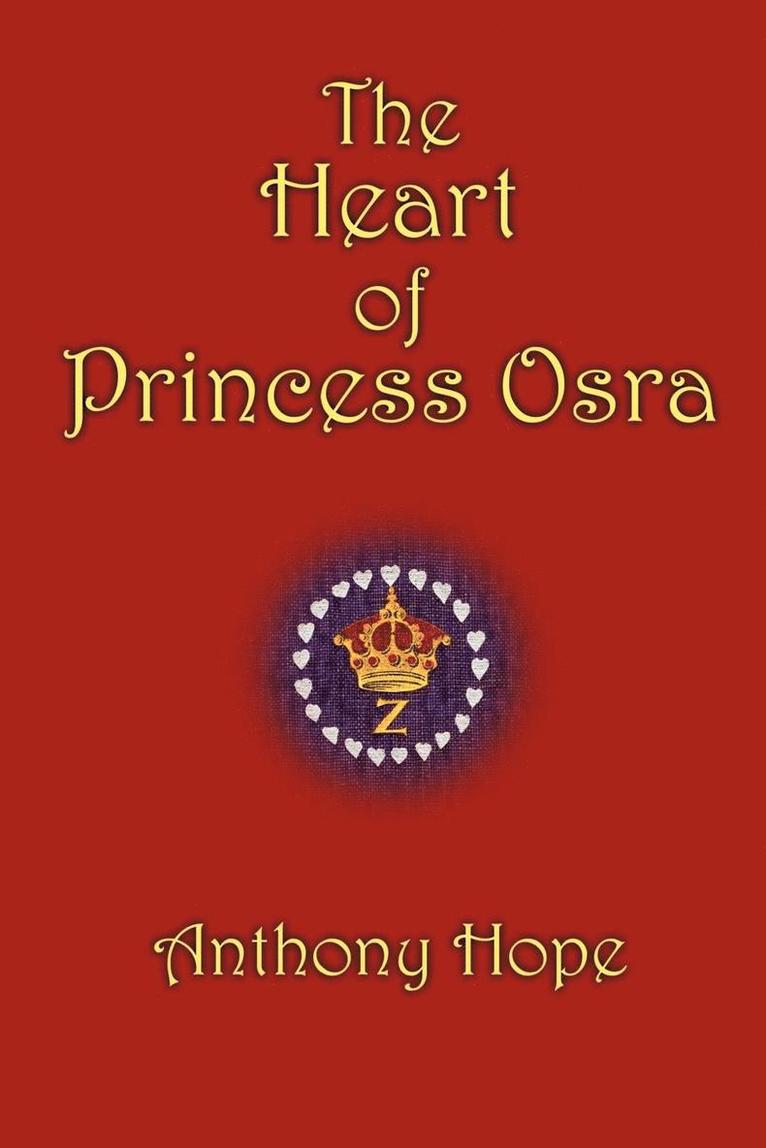 The Heart of Princess Osra 1