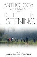 bokomslag Anthology of Essays on Deep Listening