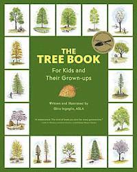 The Tree Book for Kids and Their Grown-Ups 1