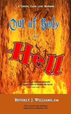 bokomslag Out of Body to Hell