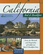 bokomslag California Bed & Breakfast Cookbook: From the Warmth and Hospitality of California Bed & Breakfast Inns